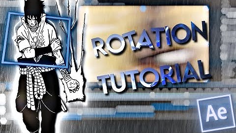Xandros Rotations - After Effects AMV Tutorial