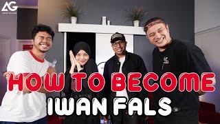 HOW TO BECOME: IWAN FALS