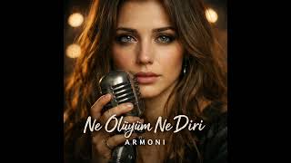 Ne Ölüyüm Ne Dirianatolian Arabesk Rockarmoni