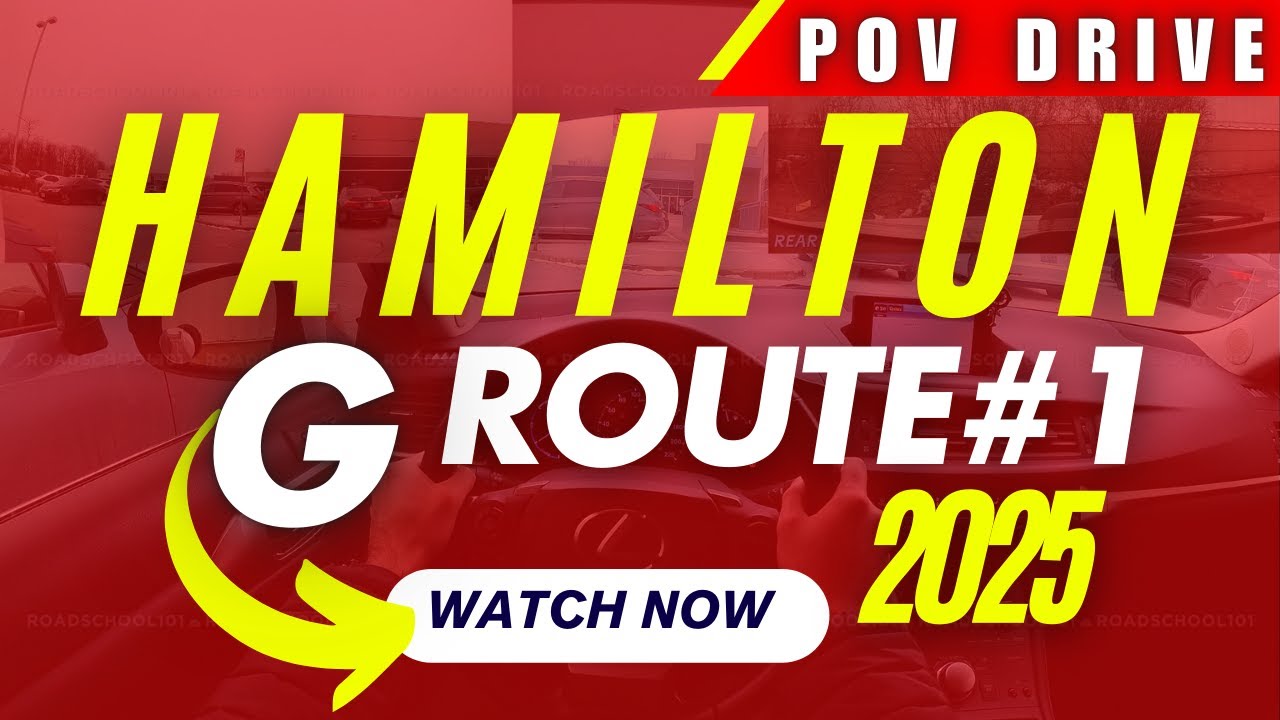 HAMILTON Full G Drive Test Route#1 - NEW 2025 - POV Full Highway Road Test