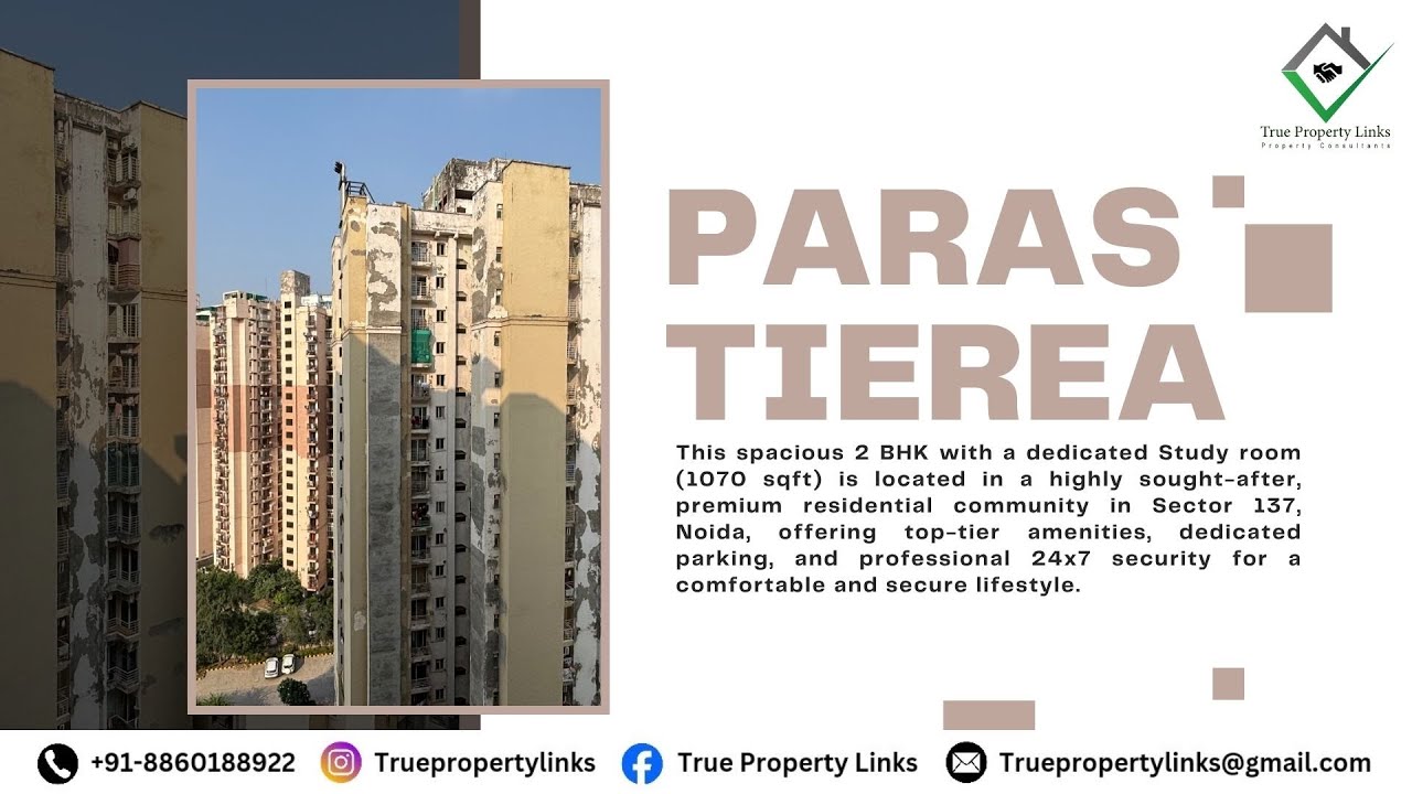 2BHK + Study Flat for Sale | Paras Tierea Sector 137 Noida | 1070 sqft Apartment
