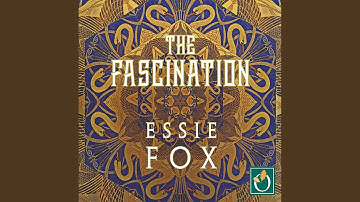 Chapter 10.10 - The Fascination