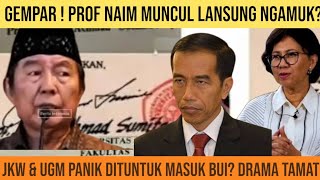 MAMPUS  ! PROF.NAIM NGAMUK,TIDAK TERIMA TANDA TANGANNYA, DIPALSUKAN? JKW \u0026 OVA EMILIA PANIK, !
