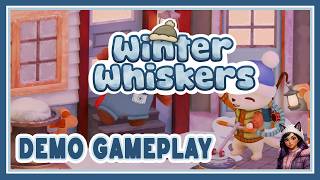 Winter Whiskers | Demo Playthrough | Cozy Snow-Cleaning Adventure