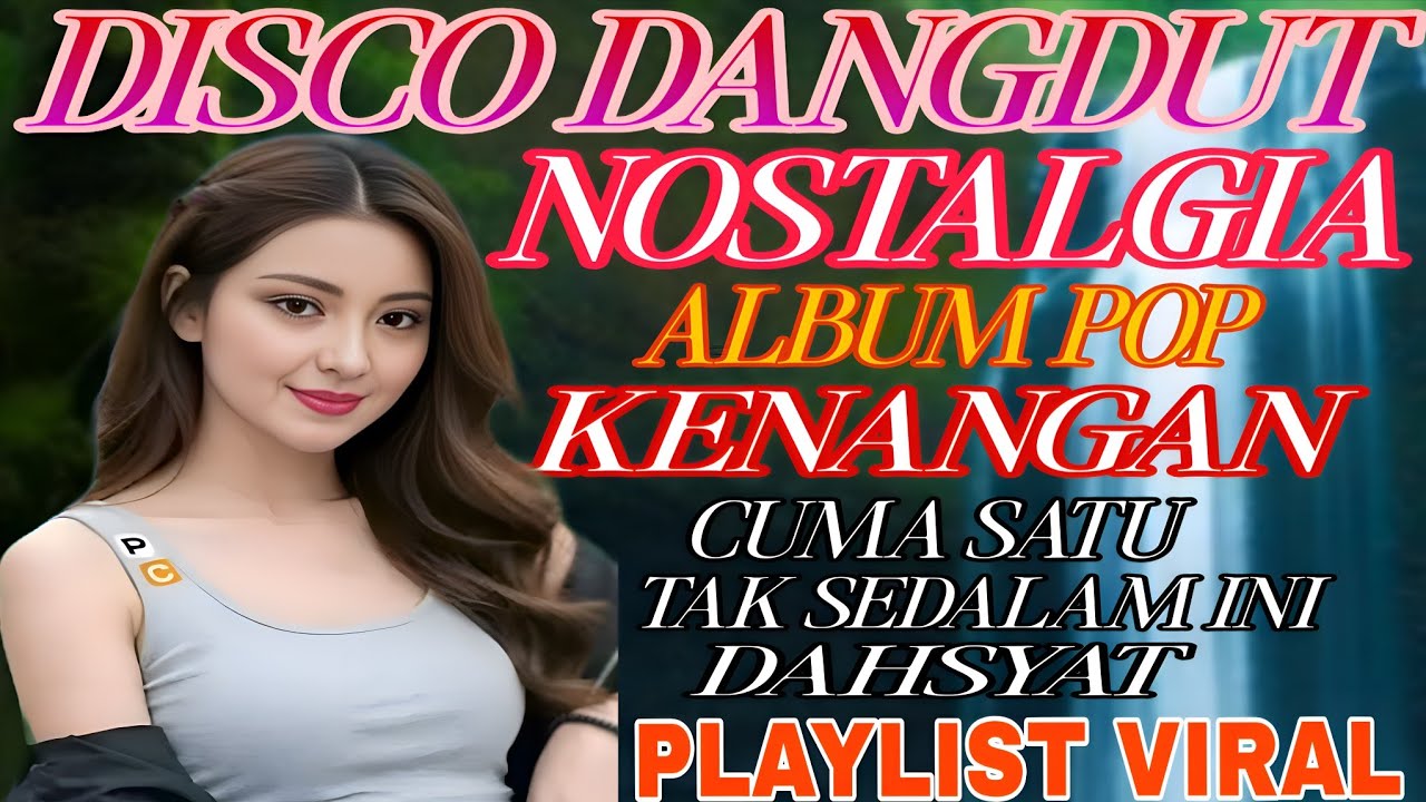 CUMA SATU‼️DISCO DANGDUT WAKATOBI PLAYLIST VIRAL 2025/TOP REMIX