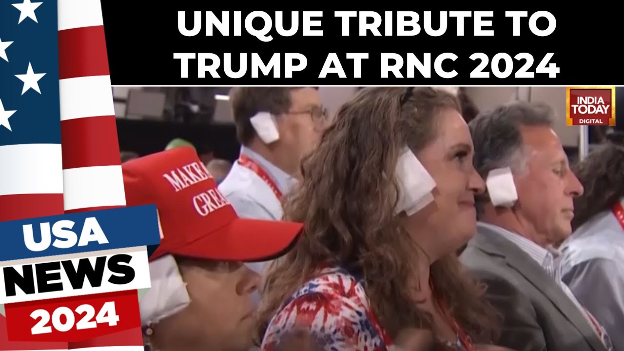 RNC 2024: Trump Supporters Show Solidarity With Ear Bandages | US News ...