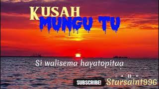 Kusah - Mungu Tu (video lyrics)