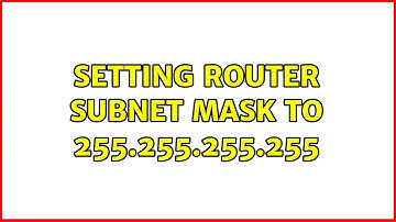 Setting router subnet mask to 255.255.255.255 (2 Solutions!!)