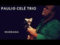 Paulio cel  mundana  msica instrumental brasileira 