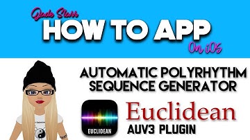 Automatic PolyRhythm Sequence Generator with Euclidean on iOS - How To App on iOS! - EP 502 S8
