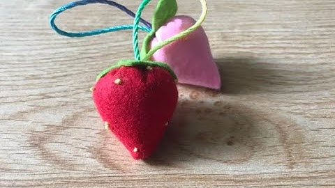 May quả dây tây bằng vải nỉ | How to make strawberry from fabric.
