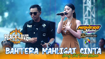 BAHTERA MAHLIGAI CINTA - Gerry Mahesa Feat Tiara Amora - MAHESA MUSIC - DHEHAN Pro - Peace Love 2025