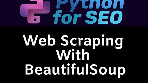 How To Web Scrape In Python With BeautifulSoup