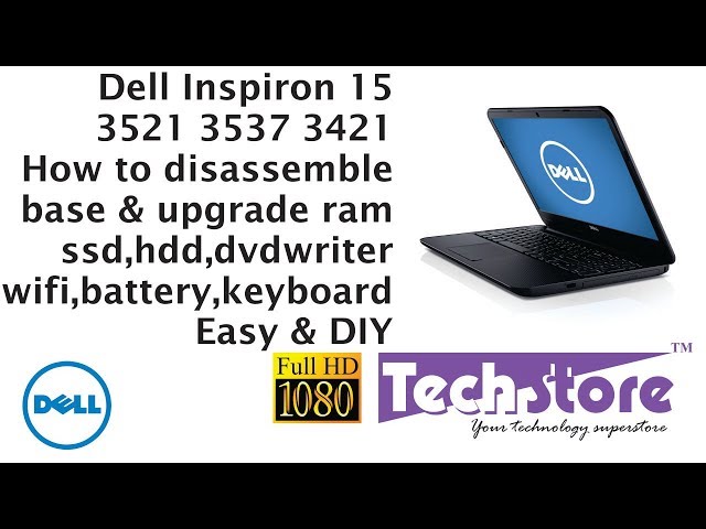 Dell Inspiron 3521 3537: How to disassemble base & upgrade replace ram  motherboard ssd hdd keyboard - YouTube