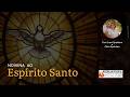 Novena ao Espírito Santo - 9h | 22/05/2026