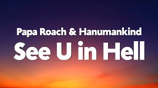 Papa Roach & Hanumankind - See U in Hell (from the Netflix Series "Devil May Cry S2") [Lyrics]