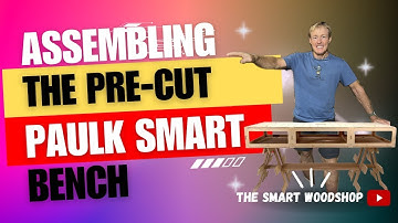Building Brilliance: Paulk Smart Bench Kit Assembly Tutorial