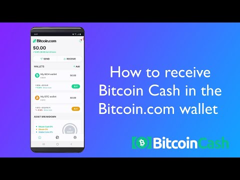 How to Receive Bitcoin Cash on the Bitcoin.com Wallet: A Bitcoin Cash Tutorial