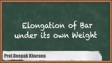 Exploring Bar Elongation Concepts | GATE Strength Of Material