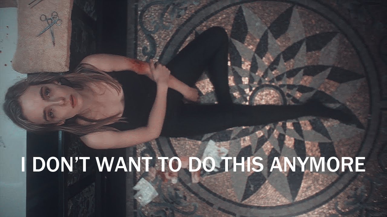 » I Don't Want to Do This Anymore | Villanelle