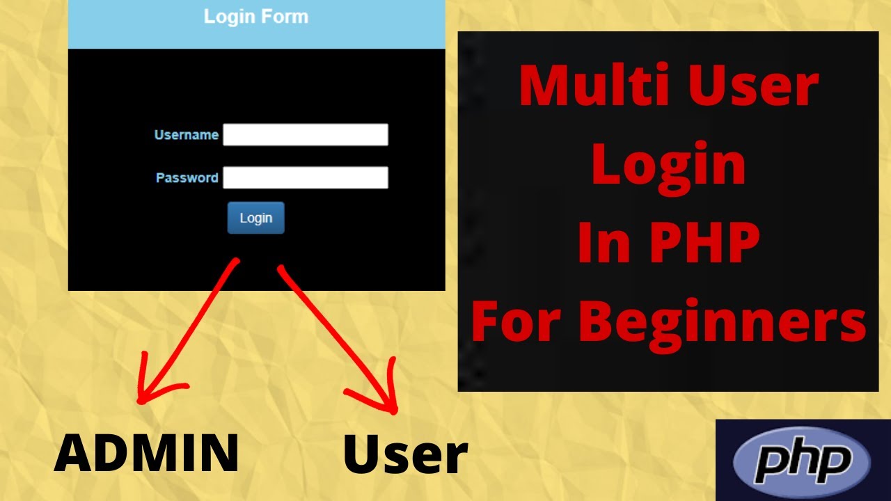 User php login. User php. Multi user login.