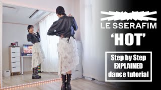 Download lagu LE SSERAFIM (르세라핌) 'HOT #dancetutorial Step by Step EXPLAINED