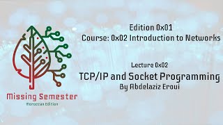 Famous Missing Semester 0x01 | Introduction to Networking | TCP IP & Socket programming Wealth