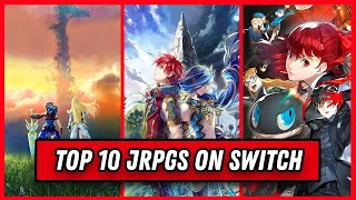 Top 10 BEST JRPGs on the Nintendo Switch