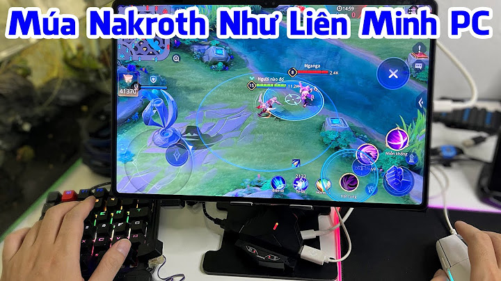 Hướng dẫn bàn phím chơi game liên quân