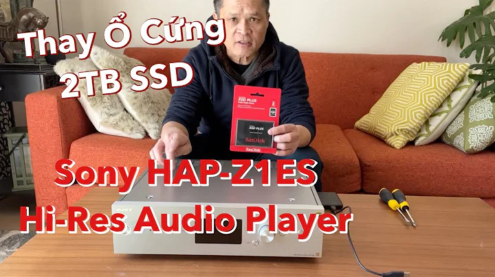 Thay Ổ Cứng SanDisk 2TB SSD Cho Máy Nhạc Sony HAP-Z1ES Hi-Res Audio Player