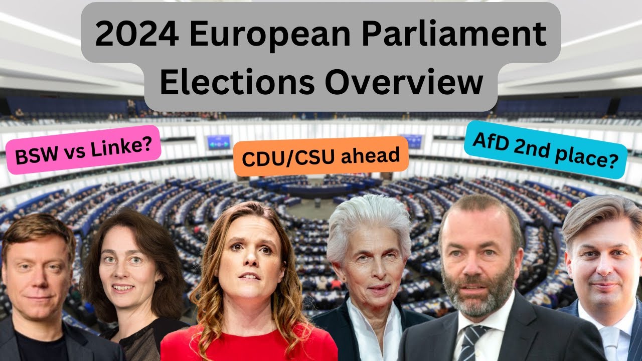 European Parliament elections outlook (Germany May 30th 2024) - YouTube