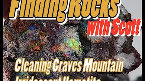 Cleaning Graves Mountain Georgia Irridescent Hematite or Turgite