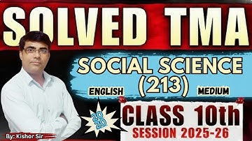 🌟 NIOS Class 10 Social Science (213) Solved TMA 2025-26 | 100% Correct Answers | English Medium