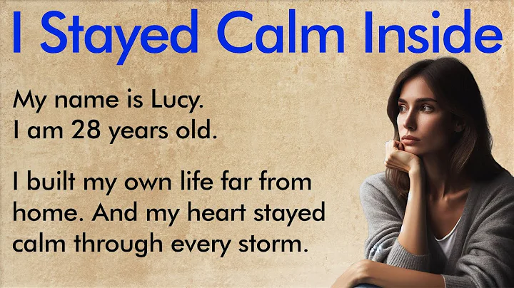 My Heart Stayed Calm ✅ English Listening & Speaking Practice (A1–A2 Level) ✅