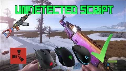 [NEW] Rust no-recoil scripts for all mouses | 06 June 2019 Update |