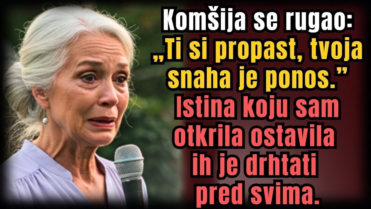 Susjed se rugao: “Ti si propalitet, snaha je ponos” — istina koju sam otkrila šokirala ih je
