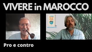 Vivere in Marocco | Pro e contro