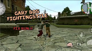 TUTORIAL Bully AE: Gary bos Fighting style (fix run)