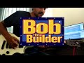 Bob The Builder Theme Electric Guitar Cover By Amol Chavan 