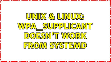 Unix & Linux: wpa_supplicant doesn