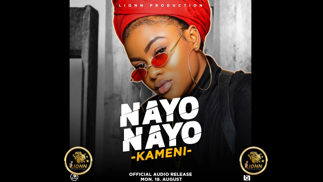 Kameni   Nayo Nayo Official Audio Prod by LooneyTunesz