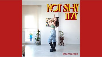 ITZY "Not Shy" Dance Cover || cemretaka