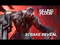 Killing floor 3  scrake reveal