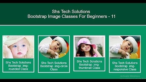 Bootstrap Images Classes | Bootstrap Tutorial For Beginners - 11 | Image Classes In Bootstrap