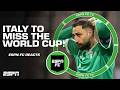 ‘NO EXCUSES FOR ITALY!’ Gab Marcotti reacts to Italy missing ANOTHER World Cup 😬 | ESPN FC