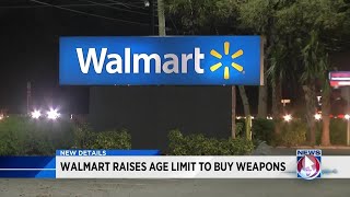 Walmart raises age limit to buy weapons