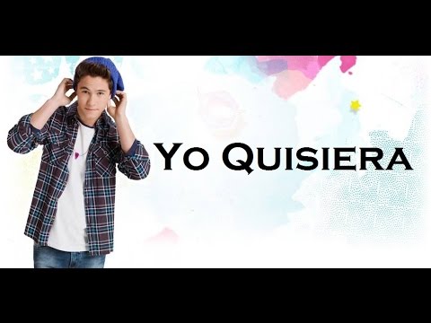 Soy Luna 2 - Letra Yo Quisiera