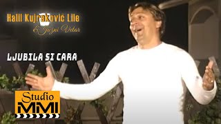 Halil Kujrakovic Lile i Juzni Vetar - Ljubila si cara (2005)