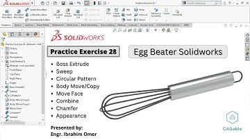 Solidworks Exercise 28 | Egg Beater Solidworks | Direct Editing Tools Solidworks | CADable