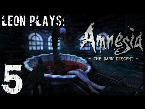 Leon Plays: Amnesia: The Dark Descent (Part 5) w/ ...